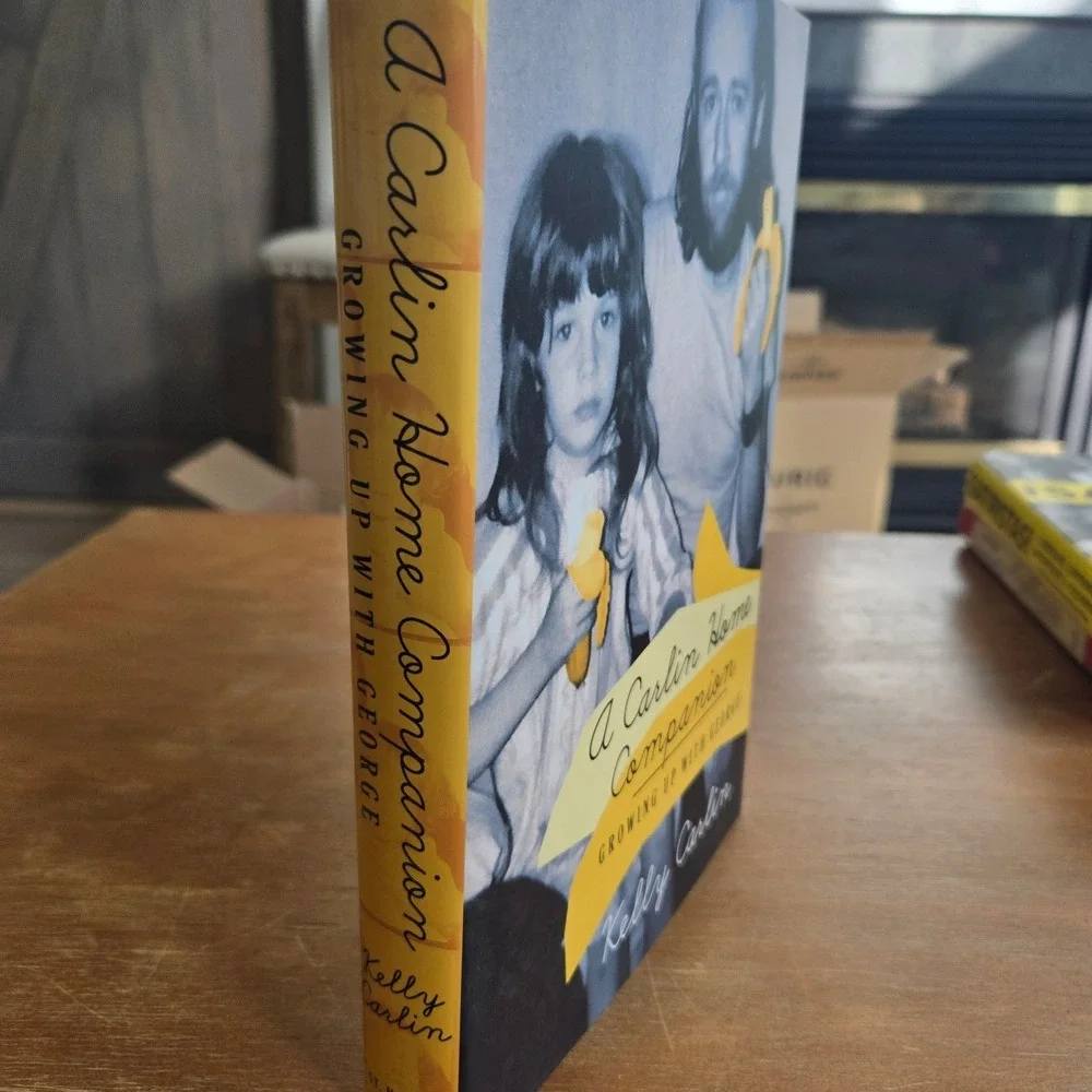 Kelly Carlin Signed Book A Carlin Home‎ Companion Hardcover First Edition